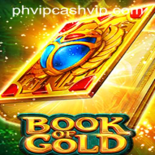 Exploring the BookofGold: Unveiling the Thrills of PHVIP Cash Gaming