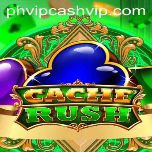 Exploring CacheRush: The Thrilling World of PHVIP Cash