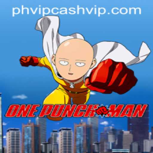 Exploring OnePunchMan: The Game with PHVIP Cash Rewards