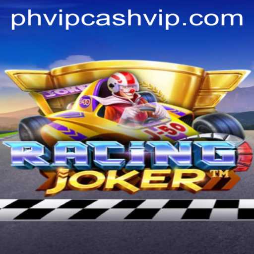 Unveiling RacingJoker: The Thrilling World of High-Stakes Racing and PHVIP Cash